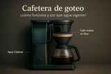 Ventajas y desventajas de una cafetera de goteo