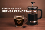 beneficios de la prensa francesa - la tienda del café